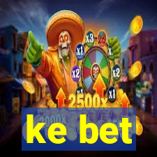 ke bet